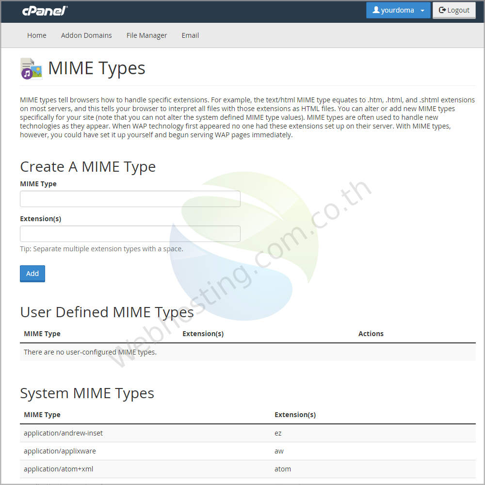 Cpanel web hosting แนะนำหน้าจอ cpanel screen - MIME Types หน้าจอสำหรับการสร้างและจัดการกับประเภทสกุลไฟล์ที่จะส่งไปให้เว็บเบราว์เซอร์รู้จัก โดยคุณสามารถ เพิ่มสกุลไฟล์ที่นอกเหนือจากเซิร์ฟเวอร์กำหนดได้ 