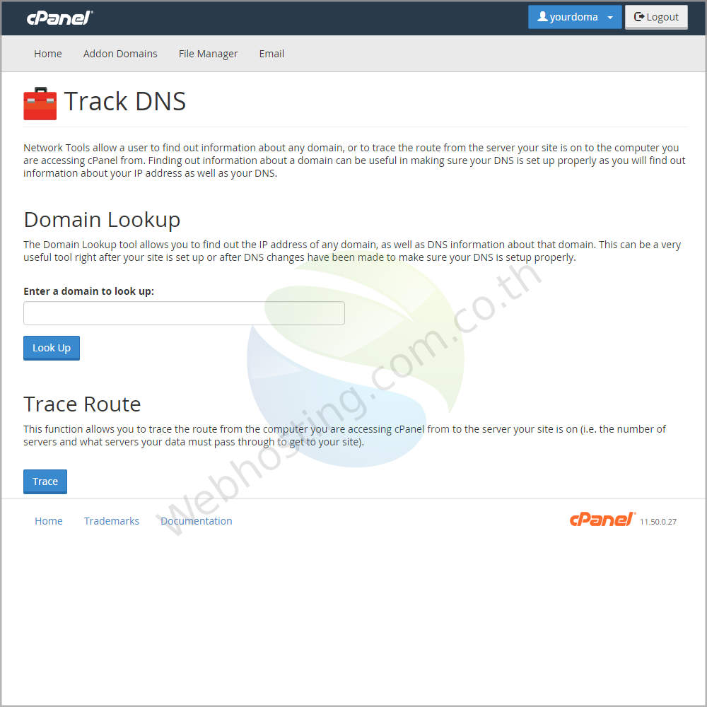 Cpanel web hosting แนะนำหน้าจอ cpanel screen - แนะนำหน้าจอ cpanel : Track DNS หน้าจอสำหรับ การตรวจข้อมูลเครือข่าย  ประกอบด้วย ฟังก์ชั่นตรวจสอบ IP Address ของโดเมนเนม และฟังก์ชั่น สำหรับการตรวจสอบ